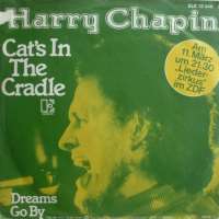 Harry ChapinTaxi (Song 1971), Cat's in the Cradle (Song 1974)