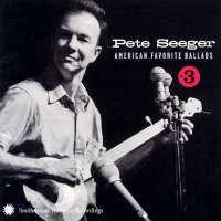 Pete SeegerAmerican Favorite Ballads (Album 2009), Tomorrow's Children (Album 2010)