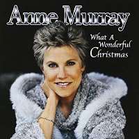 Anne MurrayWhat a Wonderful Christmas (Album 2001)