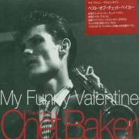 Chet BakerMy Funny Valentine (Song)