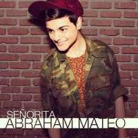 Abraham MateoLatin Airplay (Song), Latin Rhythm Play (Song), Senorita (Song)