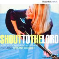 Darlene ZschechShout to the Lord (Album)