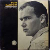 Tom PaxtonThe Last Thing on My Mind (Song 1967), Ramblin' Boy (Album)