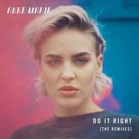 Anne MarieDo it Right (Song), Gold (Song)