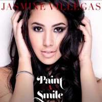 Jasmine VillegasPaint A Smile (Song 2013)