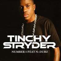Tinchy StryderNumber 1 (Song 2009), Never Leave You (Song 2009), Bright Lights (Song 2012)