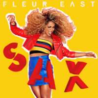 Fleur EastSax Song  from  Love, Sax and Flashbacks (Album)