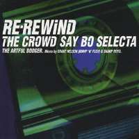 Craig DavidArtful Dodger (Duo), Re-Rewind (Single 1999)