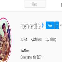 Moe MoneyMoemoneyofficial (Instagram Account 2013)