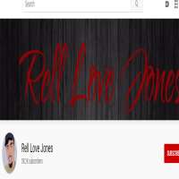 Rell Love JonesRell Love Jones (YouTube Channel 2017)