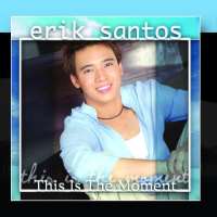 Erik SantosThis Is The Moment (Album 2004)