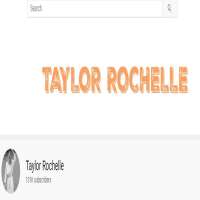 Taylor RochelleTaylor Rochelle (YouTube Channel 2012)