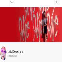 ASMRrequestsASMRrequests (YouTube Channel 2012)