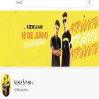 AdexeAdexe & Nau (YouTube Channel 2013)