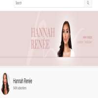 Hannah ReneeHannah Renee (YouTube Channel 2014), Hannah Renee Chats (YouTube Channel 2015)
