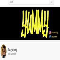 TarayummyTarayummy (YouTube Channel 2012)