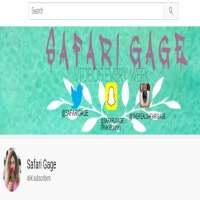 Safari GageSafari Gage (YouTube Channel 2014)