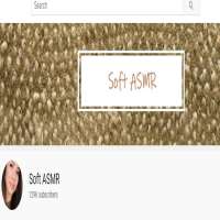 Soft ASMRSoft ASMR (YouTube Channel 2015)