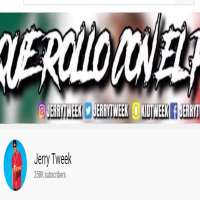 Jerry TweekJerry Tweek (YouTube Channel 2013)