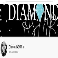 Diamond ASMRDiamondASMR (YouTube Channel 2017)