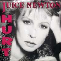 Juice NewtonJuice Newton & Silver Spur (Album 1975), Hurt (Single 1985)