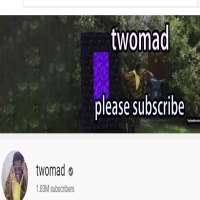 TwomadTwomad (YouTube Channel 2017)