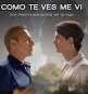 Karen SandovalPete (2013) ,Como te ves, me vi (2017)
