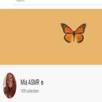 Mia ASMRMia ASMR (YouTube Channel 2013)