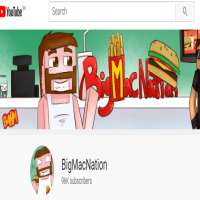 BigMacNationBigMacNation (YouTube Channel 2013)