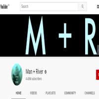 ManplusRiverMan + River (YouTube Channel 2017)