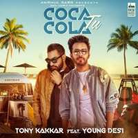 Tony KakkarMile Ho Tum (Song 2016), Coca Cola Tu (Song 2018), Dheeme Dheeme (Song 2019)