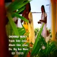 Ohemaa MercyEdin Jesus (Album 2007), Wobeye Kese (Album 2009)