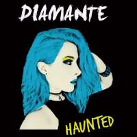 DiamanteHaunted (Single 2017)