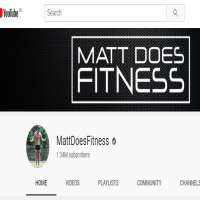 MattDoesFitnessMattDoesFitness (YouTube Channel 2013)