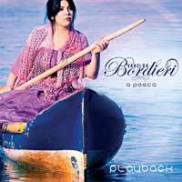 Vanilda BordieriA Pesca (Album 2011), Pra Deus E Nada (Album 2013), Na Tua Vontade (Album 2014)