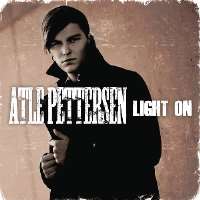 Atle PettersenThe Scheen (Band), Light On (Single 2010), Based on a True Story (Album 2011)