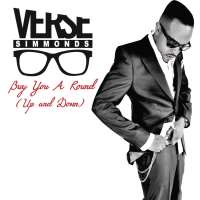 Verse SimmondsBuy You A Round (Up And Down) (Single 2009)