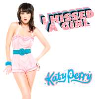 Katy PerrySong ?I kissed a girl