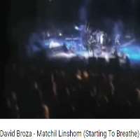 David BrozaYihye Tov (Song 1977), Matchil Linshom (Single 1999)