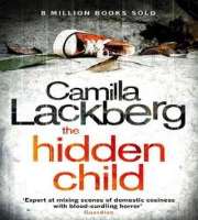 Camilla LackbergThe Hidden Child (Novel 2007)