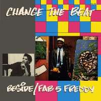 Fab 5 FreddyChange the Beat (Single 1982)