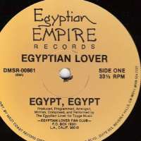 Egyptian LoverEgypt, Egypt (Single), On the Nile (Album 1984)