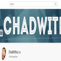 ChadWithaJChadWithaJ (YouTube Channel 2013)