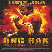 Dan ChupongOng-Bak: Muay Thai Warrior (Film 2003)