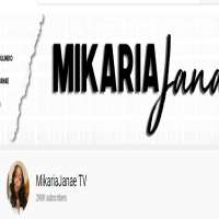 Mikaria JanaeMikariaJanae TV (YouTube Channel 2015)