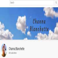 Channa BlanchetteChanna Blanchette (YouTube Channel 2018)