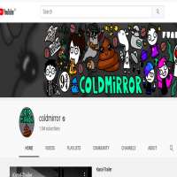 ColdmirrorColdmirror (YouTube Channel 2006), Coldmirrorgames (YouTube Channel 2010)