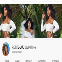 Petite Sue DivinitiiPETITE-SUE DIVINITII (YouTube Channel 2013), Petite-Sue TV (YouTube Channel 2015)
