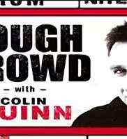 Jim NortonTough Crowd with Colin Quinn (TV Series 2002)