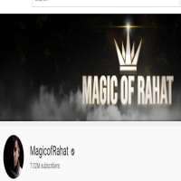 Rahat HossainMagicofRah (YouTube Channel 2007)